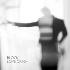 Love Crash mp3 Album by Block