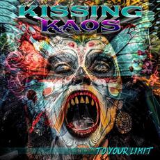To Your Limit mp3 Album by Kissing Kaos