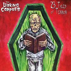 23 Tales Of Terror mp3 Album by The Lurking Corpses