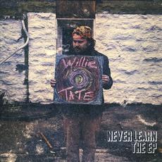 Never Learn mp3 Album by Willie Tate
