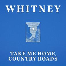 Take Me Home, Country Roads mp3 Single by Whitney