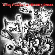 Feccia Rossa & Senza Frontiere mp3 Album by Feccia Rossa