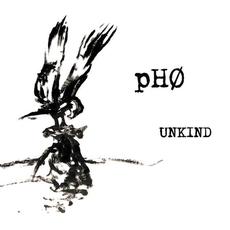 Unkind mp3 Album by Ph0