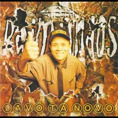 Lavô Tá Novo mp3 Album by Raimundos