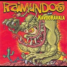 Kavookavala mp3 Album by Raimundos