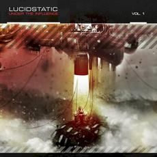 Under the Influence Vol. 1 mp3 Album by Lucidstatic