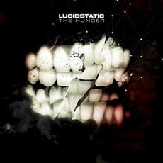 The Hunger mp3 Album by Lucidstatic