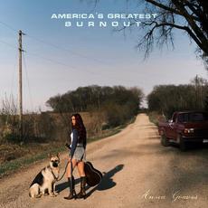 America's Greatest Burnout mp3 Album by Anna Graves