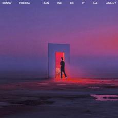 can we do it all again? mp3 Album by Sonny Fodera