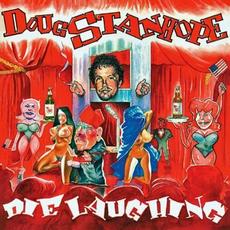 Die Laughing mp3 Album by Doug Stanhope