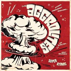 Super Atomic mp3 Album by The Aggrolites
