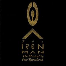 The Iron Man (The Musical By Pete Townshend) mp3 Album by Pete Townshend