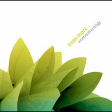 Emotional Ecology mp3 Album by Evan Marc