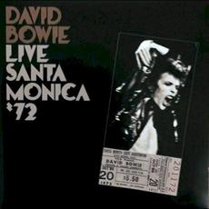 Live Santa Monica ’72 mp3 Live by David Bowie