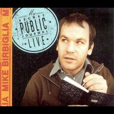 My Secret Public Journal Live mp3 Live by Mike Birbiglia
