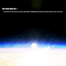 Deep Space Night, Vol. 7 (Panorama of Dub Techno, Minimal Deep Berlin Underground Club Tech House & Dreamy Chill Out Music) mp3 Compilation by Various Artists
