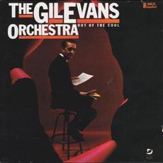 Out of the Cool mp3 Album by The Gil Evans Orchestra