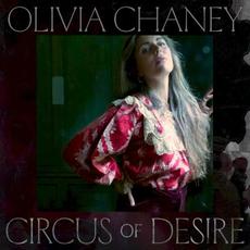 Circus of Desire mp3 Album by Olivia Chaney