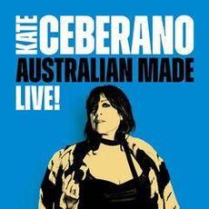 Australian Made Live (Deluxe Edition) mp3 Live by Kate Ceberano