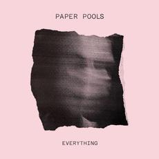 Everything mp3 Album by Paper Pools