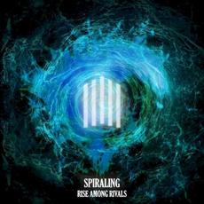 Spiraling mp3 Album by Rise Among Rivals