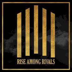 Rise Among Rivals mp3 Album by Rise Among Rivals