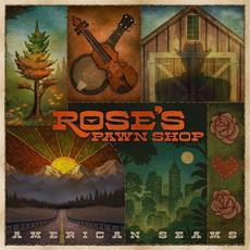 American Seams mp3 Album by Rose's Pawn Shop