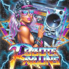 RWR Is Heavy Metal! (Super Deluxe Edition) mp3 Album by Robots With Rayguns