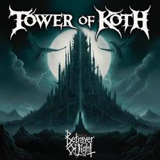 Tower of Koth mp3 Album by Betrayer Of Light