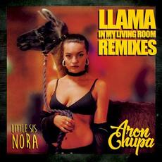 Llama in My Living Room (Remixes) mp3 Album by Little Sis Nora
