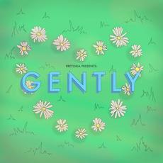 Gently mp3 Single by Pretoria