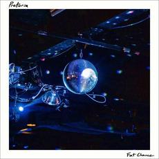 Fat Chance mp3 Single by Pretoria