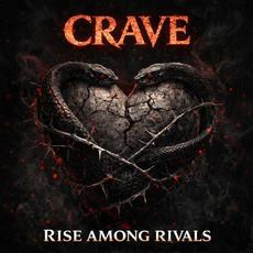 Crave mp3 Single by Rise Among Rivals