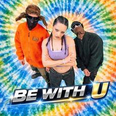 Be With U mp3 Single by Little Sis Nora