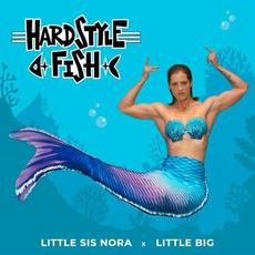 Hardstyle Fish mp3 Single by Little Sis Nora