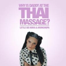 Thai Massage mp3 Single by Little Sis Nora