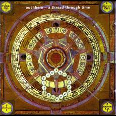 Out There: A Thread Through Time mp3 Compilation by Various Artists