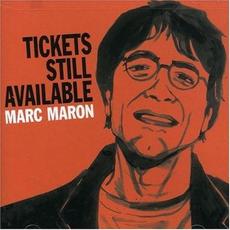 Tickets Still Available mp3 Album by Marc Maron