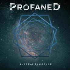 Surreal Existence mp3 Album by Profaned