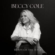 Through The Haze mp3 Album by Beccy Cole