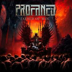 Father of Woe (feat. Tina Gunnarsson) mp3 Single by Profaned