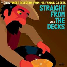 Straight from the Decks, Vol. 4 mp3 Compilation by Various Artists
