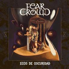 Ecos de Oscuridad mp3 Album by Fear Crowd