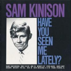 Have You Seen Me Lately? mp3 Album by Sam Kinison