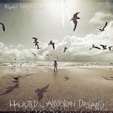 Haunted by American Dreams mp3 Album by Ryan Hamilton