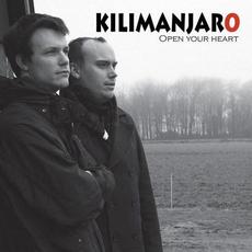 Open Your Heart mp3 Album by Kilimanjaro