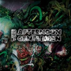 Still Pissed mp3 Album by The Afternoon Gentlemen