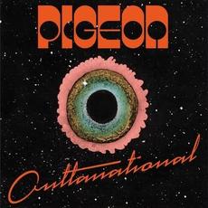 Outtanational mp3 Album by Pigeon