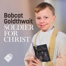Soldier For Christ mp3 Album by Bobcat Goldthwait