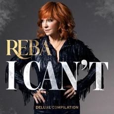 I Can’t (Deluxe Compilation) mp3 Single by Reba McEntire